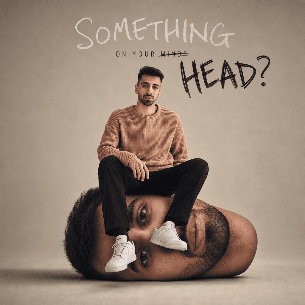 SOMETHING ON YOUR MIND